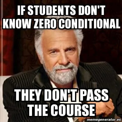 zero conditional 0 nulty kondicional anglicka gramatika