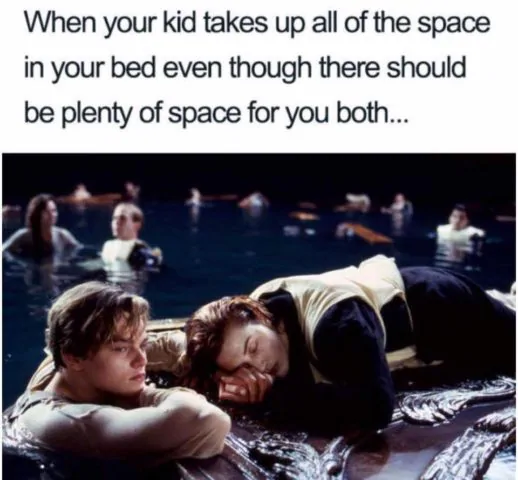 titanic, Memes über Elternschaft, Eltern und Kinder auf Englisch, Raum